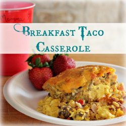 Breakfast Taco Casserole