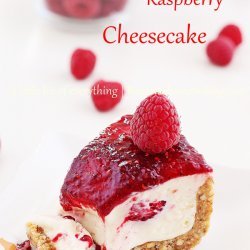 No Bake Raspberry Cheesecake