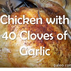 Chicken With 40 Cloves of Garlic