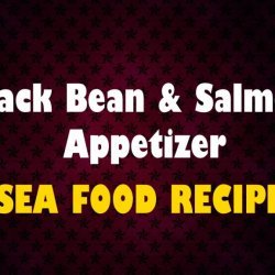 Black Bean & Salmon Appetizer