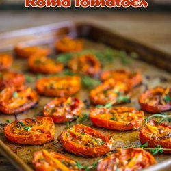 Roasted Roma Tomatoes