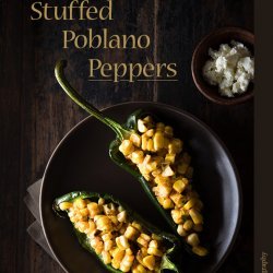 Corn - Stuffed Poblano Chilies