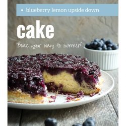 Lemon and Blueberry Upside-Down Cake