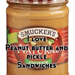 Peanut Butter and Pickle Sandwich