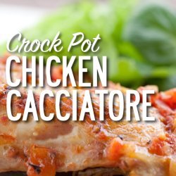 Chicken Cacciatore (Crock Pot)